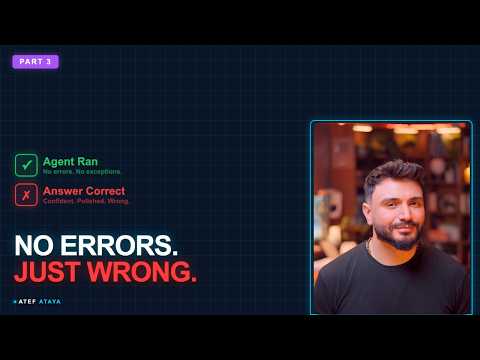 How Do You Know When Your AI Agent Is Working? (Not Vibes - This)